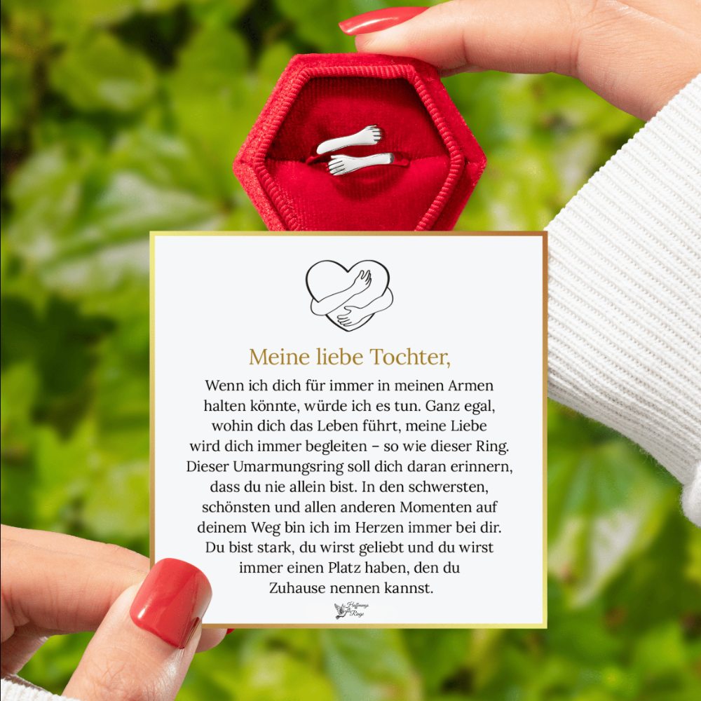 Für meine Tochter – Umarmungs-Ring