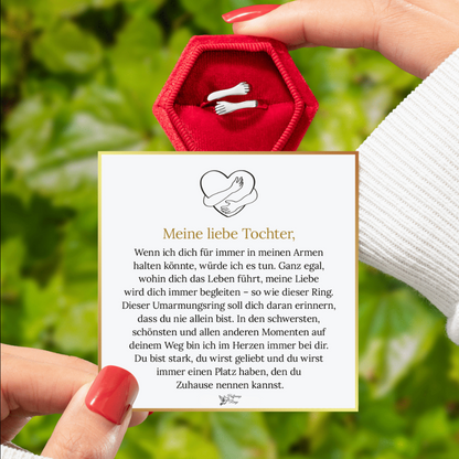 Für meine Tochter – Umarmungs-Ring